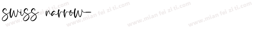 swiss narrow字体转换